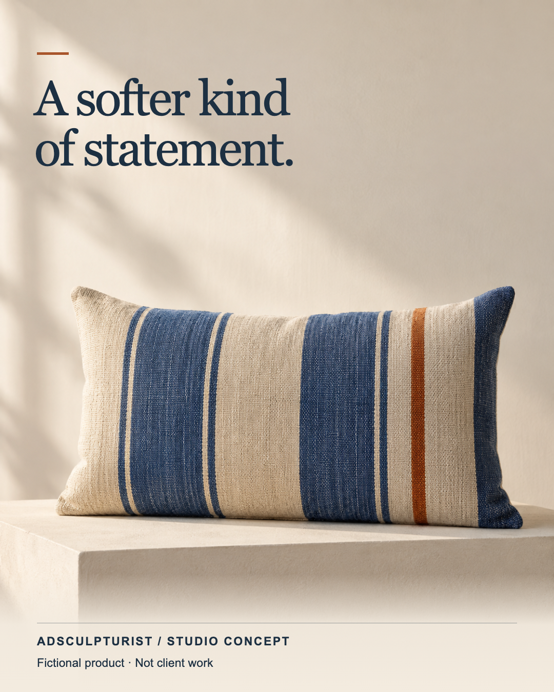 Soft Statement still ad featuring the fictional striped cushion